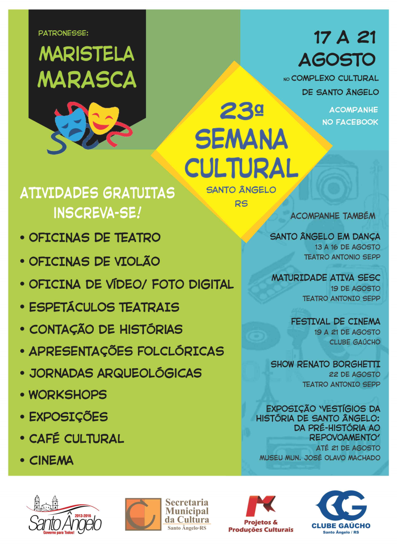 SEMANA CULTURAL: programação acontece de 17 a 21 de agosto
